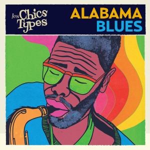 http://alabamablues.files.wordpress.com/2012/07/les-chics-types-visuel-alabama-blues.jpg?w=300&h=300